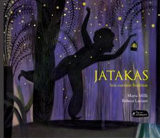 Jatakas (cast